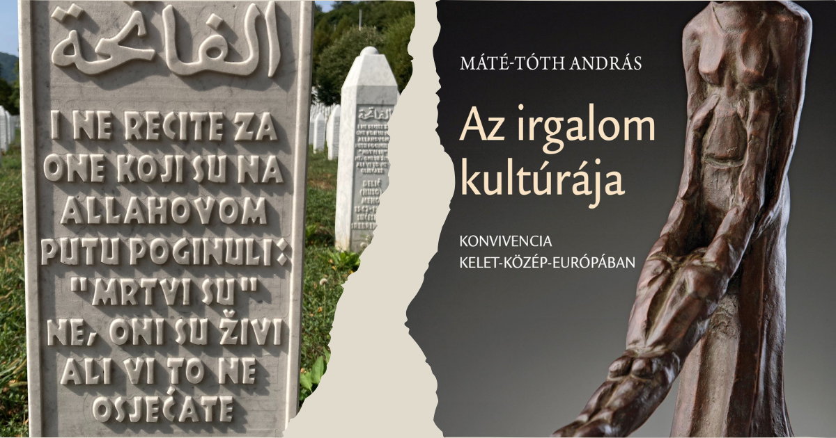 Az irgalom kultúrája – gondolatok Máté-Tóth András könyvéről az-irgalom-kulturaja-gondolatok-mate-toth-andras-konyverol