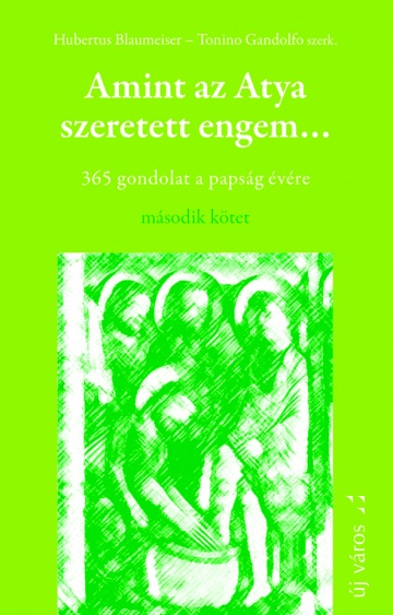 hubertus-blaumeiser-tanino-gandolfo-amint-az-atya-szeretett-engem-2