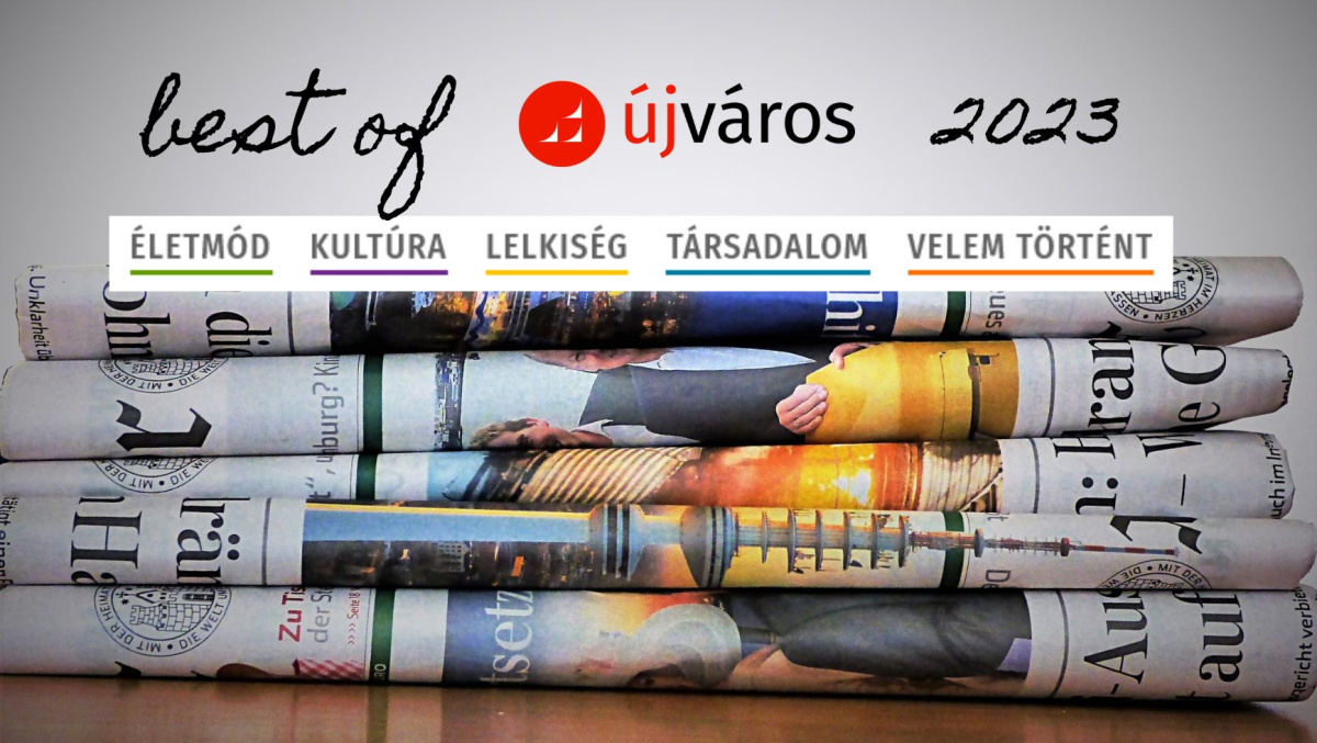 Mi ezeket az Új Város cikkeket szerettük a legjobban idén mi-ezeket-az-uj-varos-cikkeket-szerettuk-a-legjobban-iden